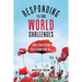 Responding to Our World Challenges: The Education Solution for All