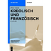 Kreolisch und Französisch