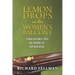 Lemon Drops on the Women's Balcony: Stories on Family, Faith, and Growing Up Way Back When