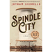 Spindle City