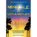 Miracle In Los Angeles
