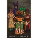 Every Side of Me: Finding Happiness, Friendship, and Yourself Through Cosplay