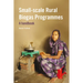 Small-Scale Rural Biogas Programmes: A Handbook