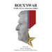 Roux's War: Profile Of An American Soldier