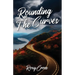 Rounding The Curves