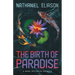 The Birth of Paradise: A Meru Initiative Novella