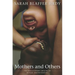Mothers and Others: The Evolutionary Origins of Mutual Understanding