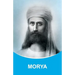 Morya: Dictations through the Messenger Tatyana Nicholaevna Mickushina (2005 ? 2015)