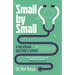 Small by Small: A Nigerian Doctor's Story