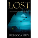 Lost: A haunting thriller for cold dark nights