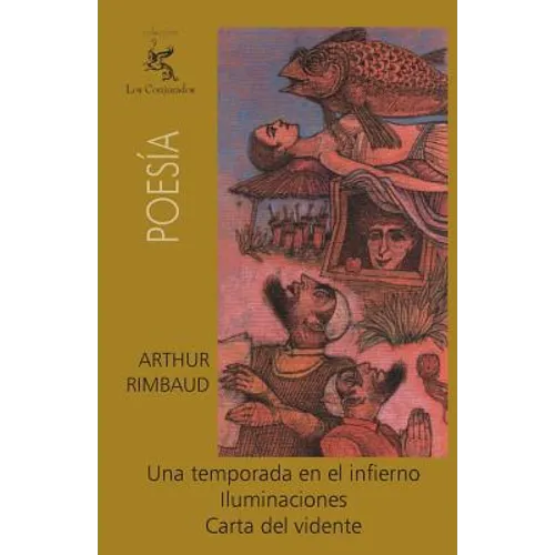 Una temporada en el infierno, Iluminaciones, Carta del vidente