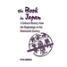 The Book in Japan: A Cultural History from the Beginnings to the Nineteenth Century