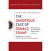 Dangerous Case of Donald Trump
