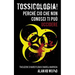 Tossicologia! Perche cio che non conosci ti puo uccidere