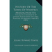History Of The Town Of Whately, Massachusetts: Including A Narrative Of Leading Events From The First Planting Of Hatfield, 1660-1871 (1872)