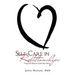 Self-Care in Relationships: Using Your Brain to Guide Your Heart