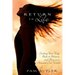 Return to Life: Finding Your Way Back to Balance and Bliss in a Stressed-Out World