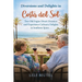 Diversions and Delights in Costa del Sol: Two Old Fogies Divert Disasters and Experience Culinary Delights in Southern Spain