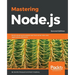 Mastering Node.js - Second Edition
