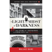 A Light in the Midst of Darkness: The Story of a Bookshop, a Community and True Love