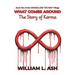 What Comes Around: The Story of Karma