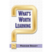 What's Worth Learning?