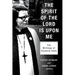 The Spirit of the Lord Is Upon Me: The Writings of Suzanne Hiatt