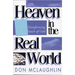 Heaven in the Real World: The Transforming Touch of God