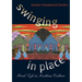 Swinging in Place: Porch Life in Southern Culture