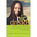 Nice Dreads: Hair Care Basics and Inspiration for Colored Girls Who've Considered Locking Their Hair