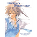 Voices of a Distant Star