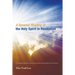 A Dynamic Reading of the Holy Spirit in Revelation