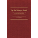 On the Western Trails: The Overland Diaries of Washington Peck