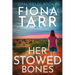 Her Stowed Bones
