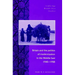 Britain and the Politics of Modernization in the Middle East, 1945 1958