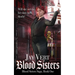 Blood Sisters: Blood Sisters Saga, Book One