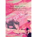 The Pink House
