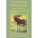 The Burgess Animal Book for Children (Color Edition) (Yesterday's Classics)