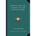 Leprosy And The Charity Of The Church (1896)