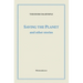 Saving the Planet and Other Stories
