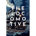 The Locomotive: An Enchanting Children's Adventure Novel