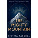 The Mighty Mountain: When the Ground Beneath You Shifts