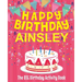 Happy Birthday Ainsley - The Big Birthday Activity Book: (Personalized Children's Activity Book)