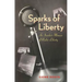 Sparks of Liberty: An Insider's Memoir of Radio Liberty