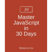 Master JavaScript in 30 Days