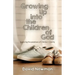 Growing Up into the Children of God: Exploring the Paradoxes of Christian Maturity