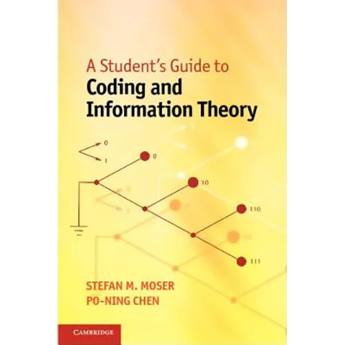 A Student's Guide to Coding and Information Theory