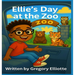 Ellie's Day at the Zoo