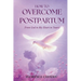 How to Overcome Postpartum