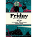 Friday Deluxe Edition